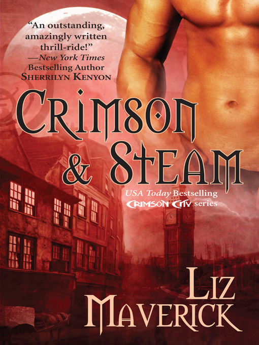 Title details for Crimson & Steam by Liz Maverick - Available